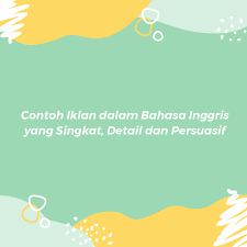 Contoh Iklan Minuman Dalam Bahasa Inggris Kampung Inggris Lc