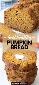 Best Healthy Pumpkin Bread In 2020 Healthy Pumpkin Bread Easy Baking Recipes Pumpkin Bread Easy