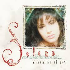 Album Dreaming Of You Selena Qobuz Download And Streaming In High Quality