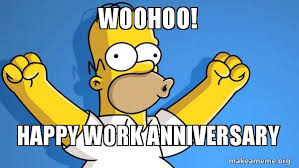 These work anniversary memes and work anniversary messages make them feel part of a family. Happy Work Anniversary Images Quotes And Funny Memes Freshmorningquotes