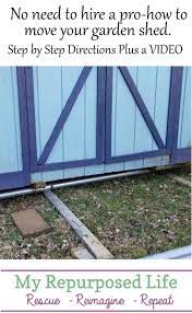How To Move A Garden Shed Garden Shed Shed Backyard Makeover