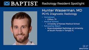 Baptist Memorial Radiology Residency على X: "Meet Dr. Hunter Wasserman,  PGY5. He's taking the CORE exam this week and we wish him the best of luck!  He is furthering his education with