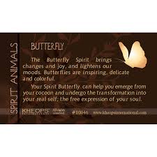If this has come up as being your current spirit animal, you are most likely experiencing, or soon to be experiencing many changes within your life. Spirit Animal Info Card Butterfly Each Kheops International