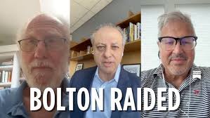 Trump's FBI Raid of John Bolton's Home: What It Means