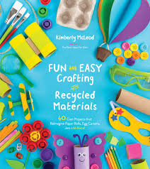 Sew it up and attach it to the plant cell. Fun And Easy Crafting With Recycled Materials 60 Cool Projects That Reimagine Paper Rolls Egg Cartons Jars And More Mcleod Kimberly 9781624149085 Amazon Com Books