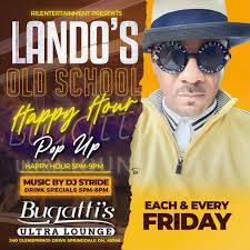 Each & Every Friday we @bugattisultralounge for Lando's POP UP HAPPY HOUR  5pm-9pm✨ Come take advantage of $5 drink specials 5pm-8pm‼️Good eats by  @chefnem 🔥Music by @djstride513__ 🎧 After Happy Hour it's