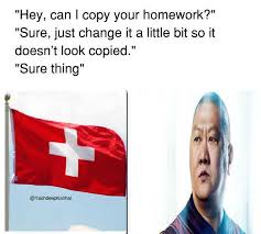 Dopl3r Com Memes Hey Can I Copy Your Homework Sure Just Change It A Little Bit So It Doesnt Look Copied Sure Thing Yashdeepkanhai