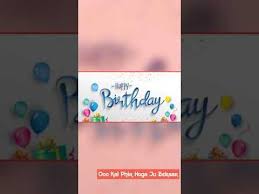 Chote Tera Birthday Aaya Happy Birthday Status New Whatsapp Status Youtube Happy Birthday Status New Whatsapp Status Happy Birthday