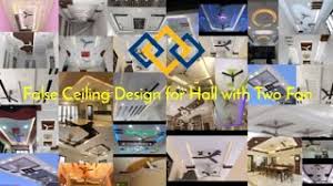 Abstract design for ceiling islamic room wood ceiling lights living room homee palace ceiling desingn golden ceiling contemporary registration desk oriental ceiling interior of modern house. Best Of Pop Designs For Hall With Two Fans Free Watch Download Todaypk