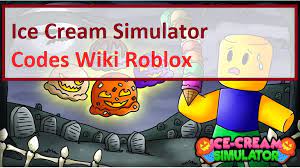Ice Cream Simulator Codes Wiki 2021 May 2021 Roblox Mrguider