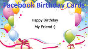 Users enjoy remembering birthdays and sending cards to friends wall with friends birthday cards. Facebook Birthday Cards Facebook Birthdays Today Facebook Birthday Wishes And Greetings Techgrench
