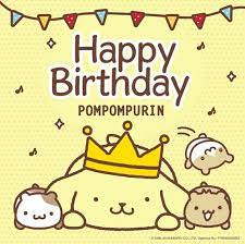 happy birthday pompompurin sanrio sanrio wallpaper sanrio characters