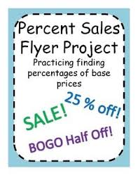 Percent Sales Flyer Project Practice Finding Percentages Sale Flyer Math Lessons Math Projects