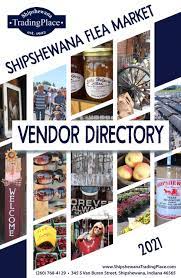 Maybe you would like to learn more about one of these? 2021 Shipshewana Flea Market Vendor Directory By Shipshewanafleamarket Issuu