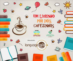 Melhora os reflexos e concentração. Dia Internacional Do Cafe Campanha Um Livro Por Um Cappuccino Languagecafe