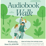 Audiobook Walk with the Berwyn Public Library