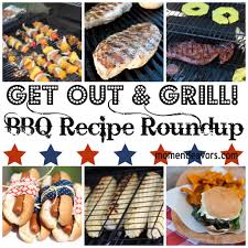 With that said, you still want your food to taste beyond amazing and be easy to prepare. Grilling Ideas Recipes Roundup Mom Endeavors