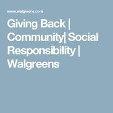 Giving Back Community Social Responsibility Walgreens Fundraising Donations Fundraising Strategies Fundraiser Help