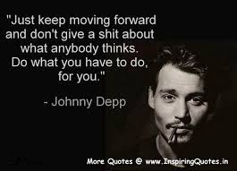 Pin By Shannon Jaeckle On Inspirational Johnny Depp Quotes Celebration Quotes Quotes To Live By
