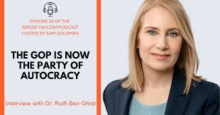 Ruth Ben-Ghiat: The GOP is Now the Party of Autocracy