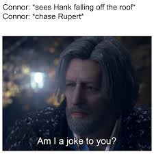 Detroit meme : r/DetroitBecomeHuman