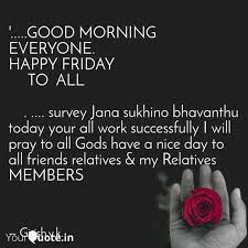 Good Morning Happy Friday Quotes 10 Quotes Our saviour bore our sin and delivered a beautiful life with serenity. good morning happy friday quotes 10
