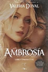 AMBROSÍA (libro 1, partes 1 y 2) : Duval, Valeria: Amazon.com.au: Books