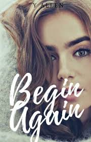 Begin Again