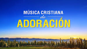 Musica Cristiana De Adoracion Y Alabanza 2020 Adoracion A Dios En 2020 Musica Cristiana Canciones Cristianas Musica Cristiana De Alabanza