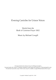 The book of common prayer (1662) is one of the most beloved liturgical texts in the christian church. Evening Canticles For Unison Voices Sheet Music For Organ Solo Download And Print In Pdf Or Midi Free Sheet Music With Lyrics Musescore Com
