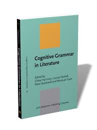 A guide and reader (1319035329).pdf writen by john schilb, john clifford: Cognitive Grammar In Literature Edited By Chloe Harrison Louise Nuttall Peter Stockwell And Wenjuan Yuan