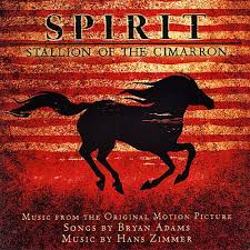 Spirit Stallion Of The Cimarron Hans Zimmer Bryan Adams Hans Zimmer Lieder