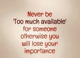 Distance Means So Little When Someone Means So Much Meaning In Tamil Never Be Too Much Available For Someone Otherwise You Will Lose Your Importance Good Morning Wise Words Quotes The Notebook Quotes Quotes
