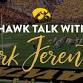 Hawk Talk with Kirk Ferentz