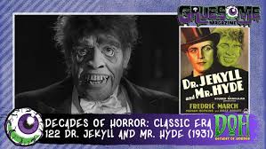 DR. JEKYLL AND MR. HYDE (1931)