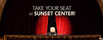 take your seat sunset center carmel by the sea california