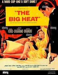Gloria Grahame and Glenn Ford "The Big Heat", 1953 Columbia Poster File  Reference # 33300 360THA Stock Photo - Alamy