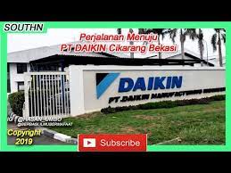 Adapun dibawah ini terdapat beberapa posisi yang telah tersedia dan kualifikasi yang harus dipenuhi oleh calon pelamar. Perjalanan Menuju Pt Daikin Manufacturing Indonesia Lippo Cikarang Bekasi Youtube