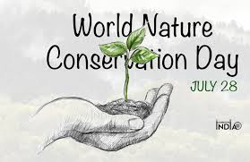 World nature conservation day recognizes that a healthy environment is a foundation for a stable and productive society and to ensure the. World Nature Conservation Day Is On 28 July 2020