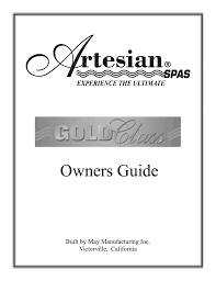 The company also makes spas in a wide variety of price ranges, and this also enables consumers of various backgrounds and needs to take advantage of the many advantages that are associated with soaking in a hot tub. Artesian Gold 2000 Manualzz