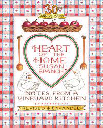 Susan branch is an american author, watercolorist, and designer. Deep South Dish Book Review Heart Of The Home Notes From A Vineyard Kitchen
