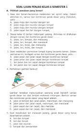 Maybe you would like to learn more about one of these? Ejercicio De Soal Ujian Penjas Kelas 6 Semester 1