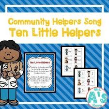 Community Helpers Song Ten Little Helpers Community Helpers Community Helpers Theme Preschool Circle Time