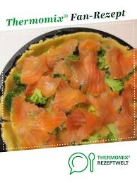 Brokkoli Lachs Quiche Rezept Lachs Quiche Lachs Rezept Rezepte