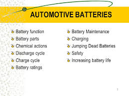 Car battery parts and functions. 1 Automotive Batteries Battery Function Battery Parts Chemical Actions Discharge Cycle Charge Cycle Battery Ratings Battery Maintenance Charging Jumping Ppt Download