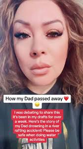 #drowning #drowned #riverrafting #dadloss #fyp #wateraccident #tragic  #staysafe #parentloss #sacramentoriver #watersafety #ripdad