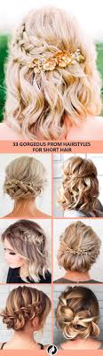 Looking For A Simple But Beautiful Hairstyle For Your Prom Night Here Is A List With Phot Prom Hairstyles For Short Hair Short Hair Styles Medium Hair Styles