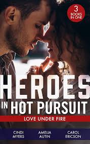 Heroes In Hot Pursuit: Love Under Fire: Murder in Black Canyon (The Ranger  Brigade: Family Secrets)