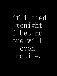 Quotes About Nobody Loves Me 25 Quotes