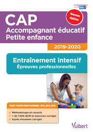 Examen du cap 2019 : Cap Accompagnement Educatif Petite Enfance Entrainement Intensif Ep Pro 2019 Amazon Fr Camus Ghislaine Livres